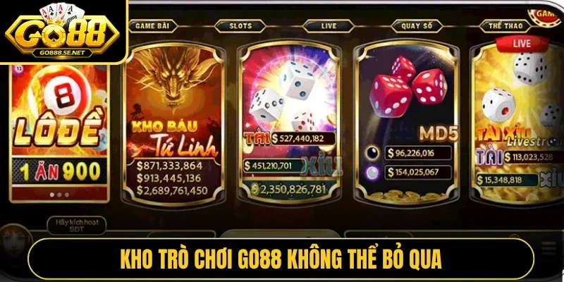 Kho trò chơi GO88 không thể bỏ qua